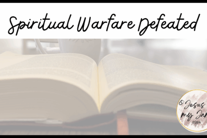 Spiritual warfare is a battle against the unseen that we have to combat with God.