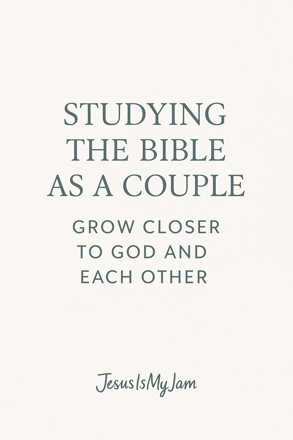 Inspirational quote about studying the Bible as a couple.