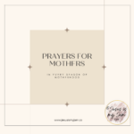 Prayers for mothers text on plain background